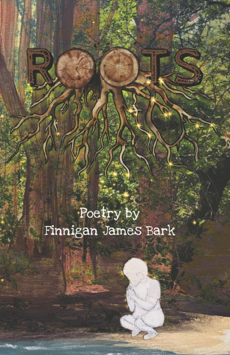 Könyv ROOTS Finnigan James Bark