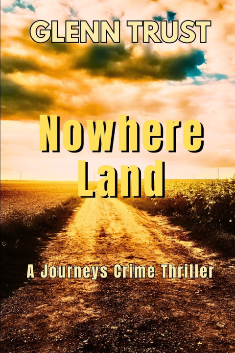 Kniha Nowhere Land Glenn Trust