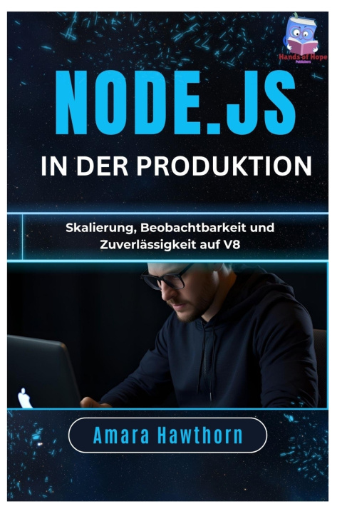 Knjiga Node.js in der Produktion AMARA Hawthorn