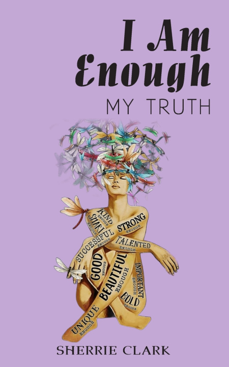 Knjiga I AM ENOUGH Sherrie K. Clark