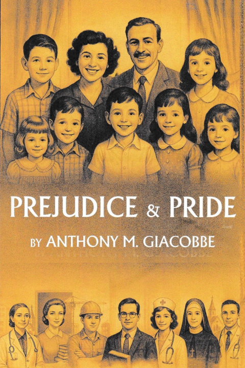 Kniha Prejudice And Pride Anthony M. Giacobbe