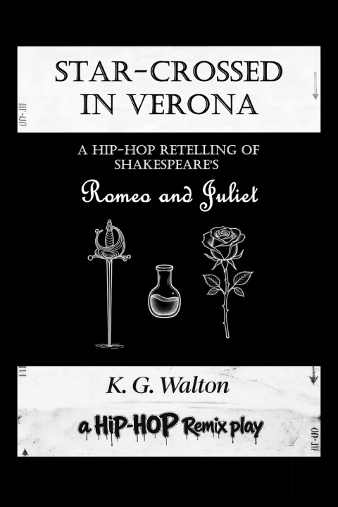 Kniha Star-Crossed in Verona K.G. Walton