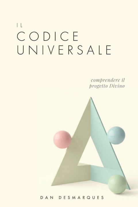 Kniha Il Codice Universale Dan Desmarques