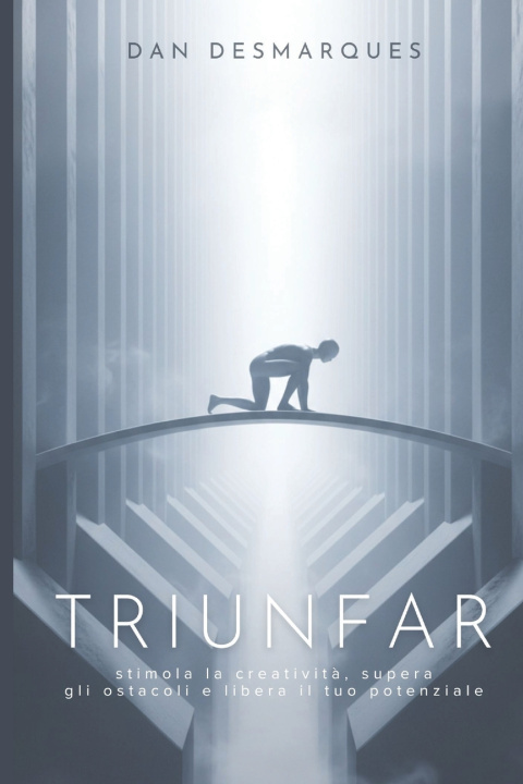 Könyv Triunfar Dan Desmarques