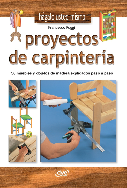 Kniha Proyectos de carpintería Francesco Poggi