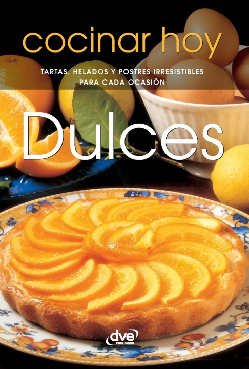 Könyv Dulces Cocinar Hoy