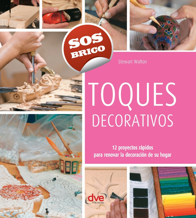 Kniha Toques decorativos Stewart Walton