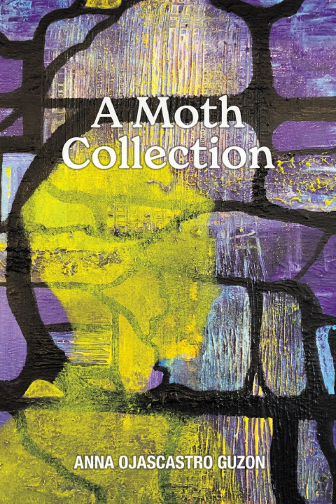 Kniha A Moth Collection Anna Ojascastro Guzon