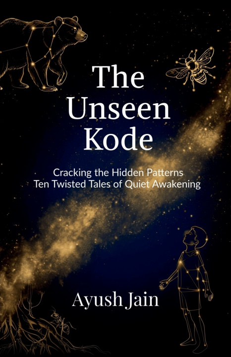 Kniha THE UNSEEN KODE AYUSH JAIN