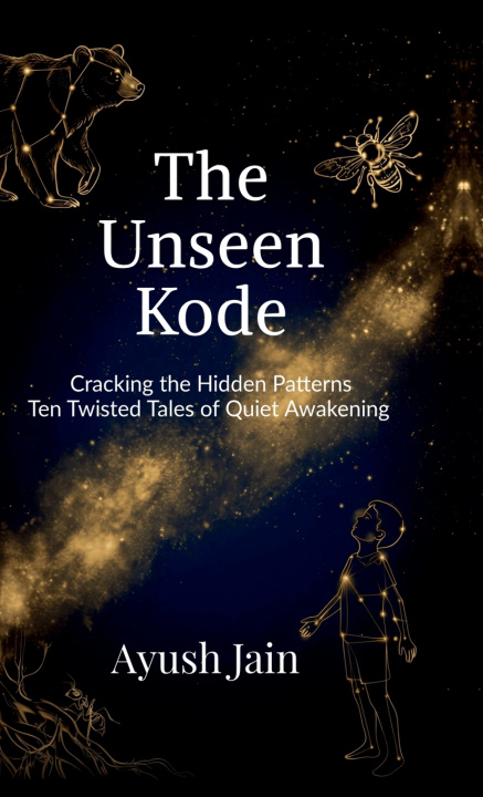 Kniha THE UNSEEN KODE AYUSH JAIN