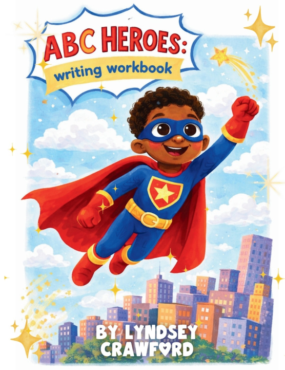 Knjiga ABC HEROES Lyndsey Crawford