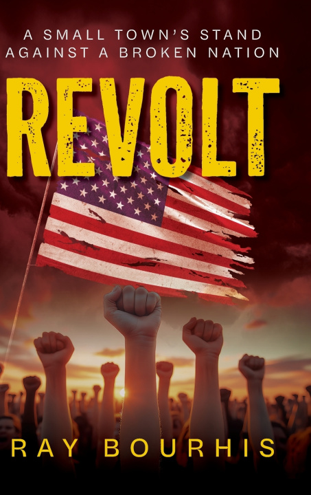 Knjiga REVOLT Ray Bourhis