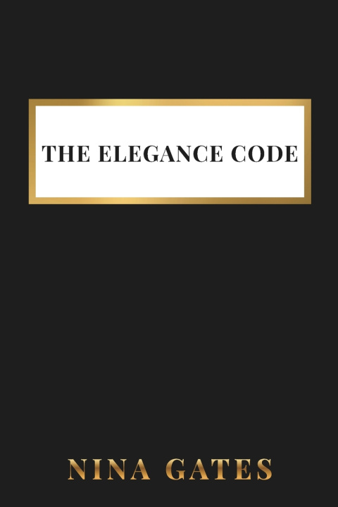 Könyv The Elegance Code Nina Gates