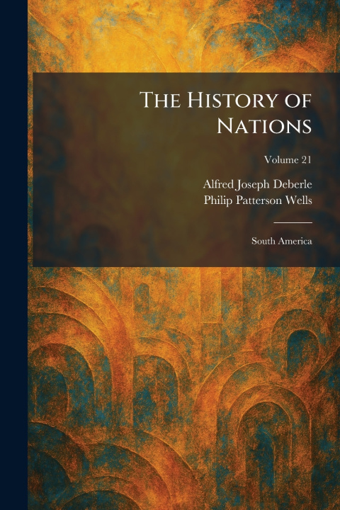 Knjiga The History of Nations Alfred Joseph Deberle