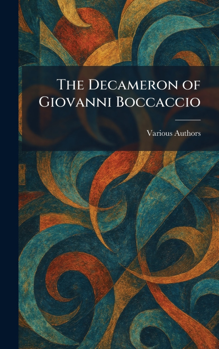 Knjiga The Decameron of Giovanni Boccaccio 