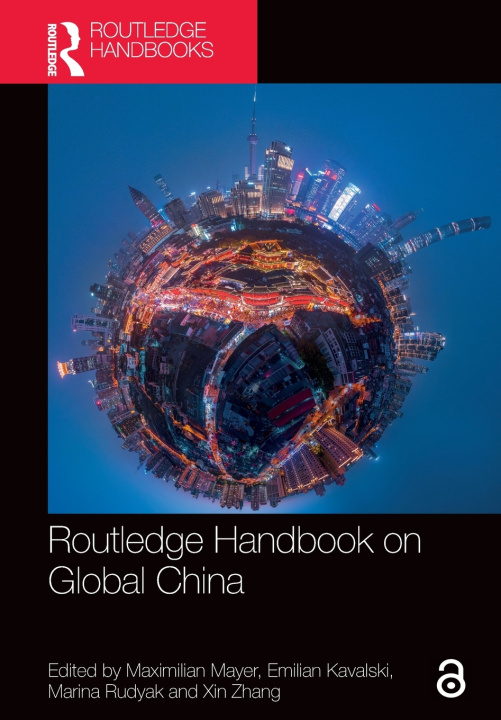 Książka Routledge Handbook on Global China Maximilian Mayer