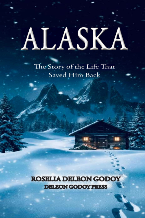 Kniha Alaska Roselia DeLeón Godoy