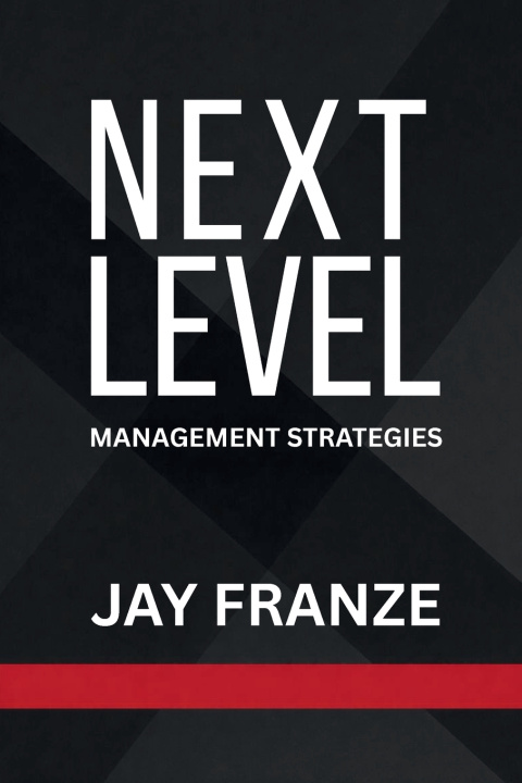Knjiga Next Level Jay Franze