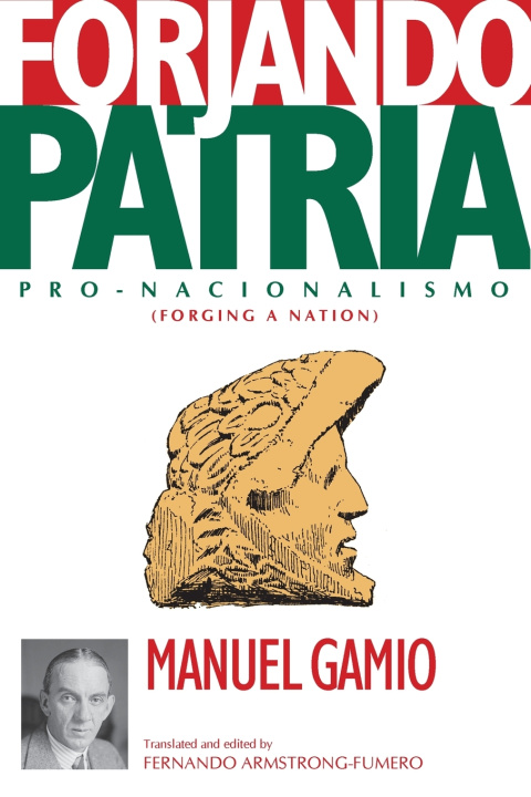 Knjiga Forjando Patria Manuel Gamio