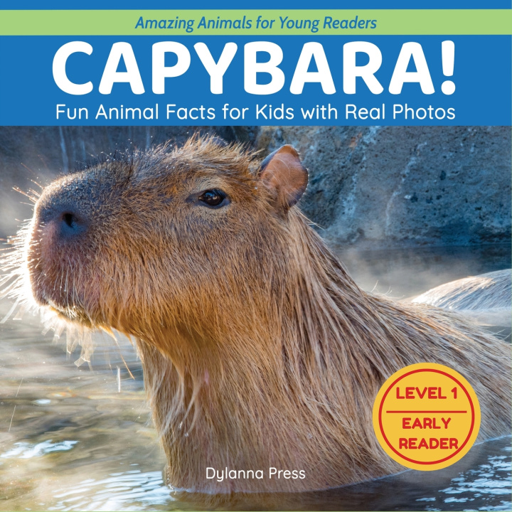 Könyv Capybara! Dylanna Press