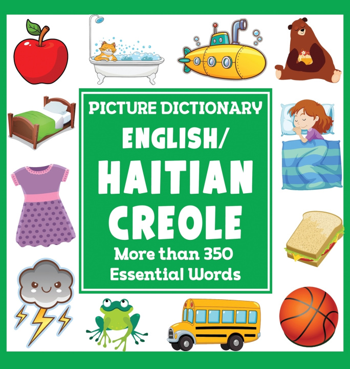 Kniha English/Haitian Creole Picture Dictionary Dylanna Press