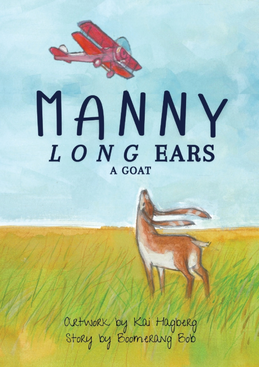 Knjiga Manny Long Ears Boomerang Bob