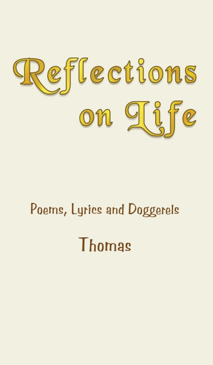 Kniha Reflections on Life Thomas