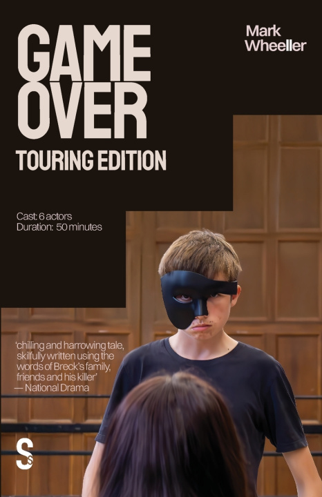 Book Game Over (Touring Edition) Mark Wheeller
