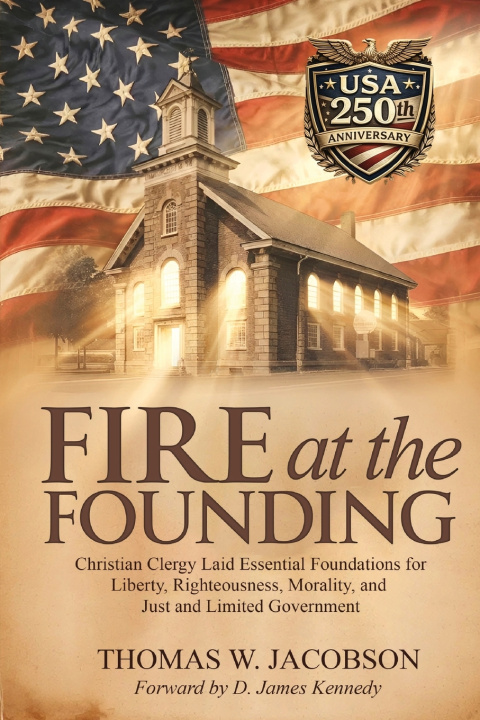 Kniha Fire at the Founding Thomas W. Jacobson