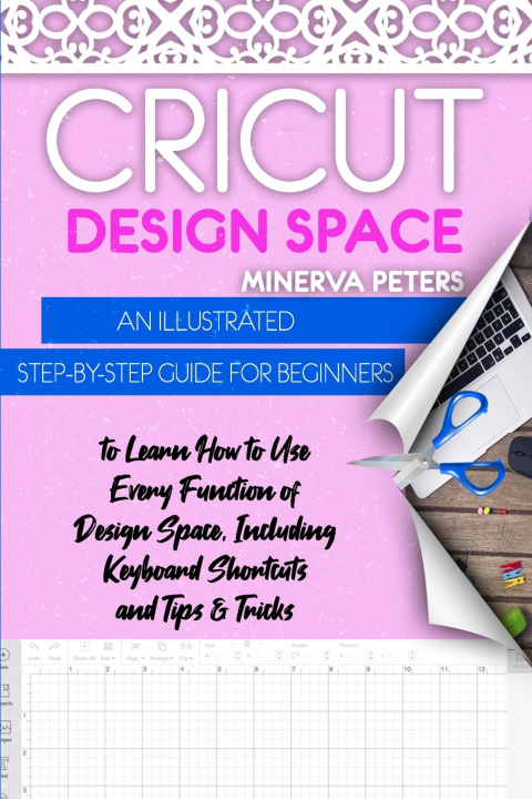 Knjiga Cricut Design Space Minerva Peters