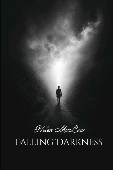 Könyv Falling Darkness Helen McLow