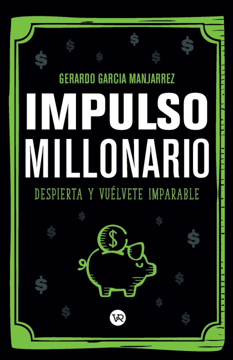 Könyv Impulso millonario Gerardo García Manjarrez