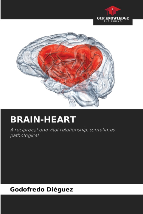 Kniha BRAIN-HEART Godofredo Diéguez
