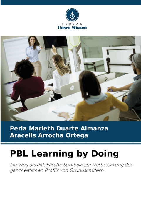 Könyv PBL Learning by Doing Perla Marieth Duarte Almanza