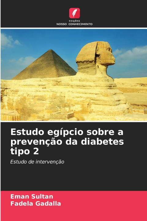 Libro Estudo egípcio sobre a prevenção da diabetes tipo 2 Eman Sultan