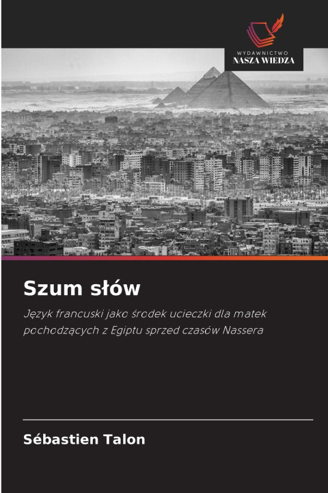 Könyv Szum słów Sébastien Talon