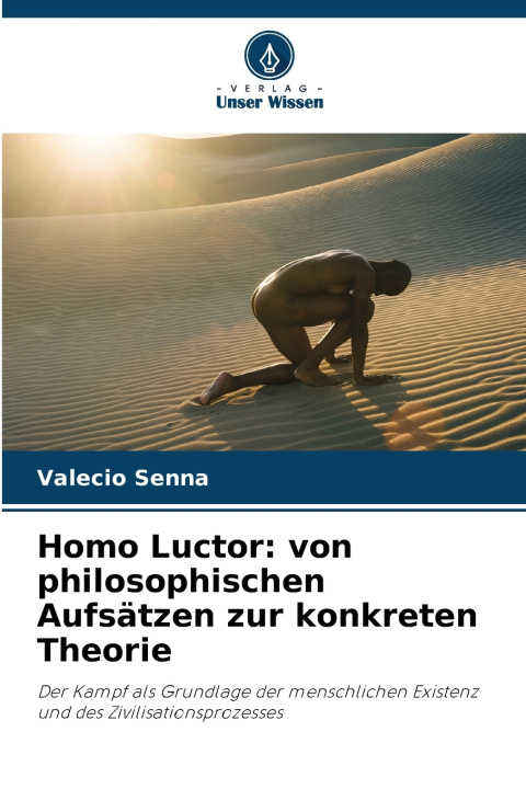 Knjiga Homo Luctor Valécio Senna