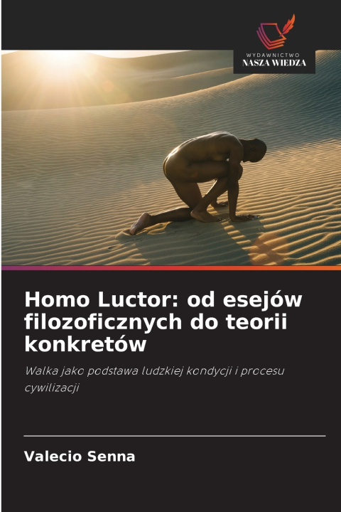 Kniha Homo Luctor Valécio Senna