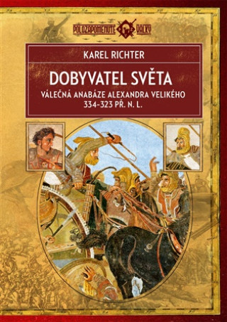 Kniha Dobyvatel světa Karel Richter