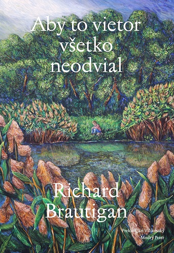 Książka Aby to vietor všetko neodvial Richard Brautigan