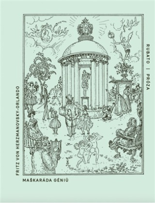 Buch Maškaráda géniů Fritz von Herzmanovsky-Orlando