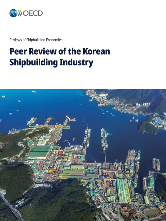Libro Peer Review of the Korean Shipbuilding Industry 2026 OECD