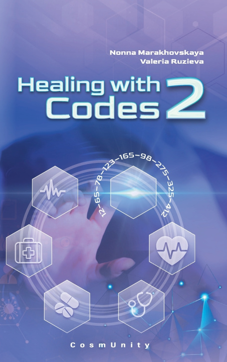 Knjiga Healing with code 2 Nonna Marakhovskaya