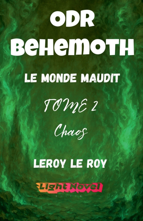 Knjiga ODR - P1 Béhémoth - TOME 2 Liroy Le Roy