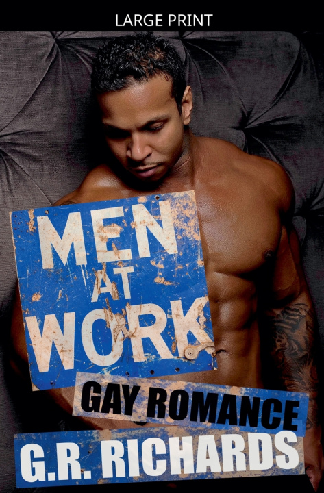 Book Men at Work G.R. Richards