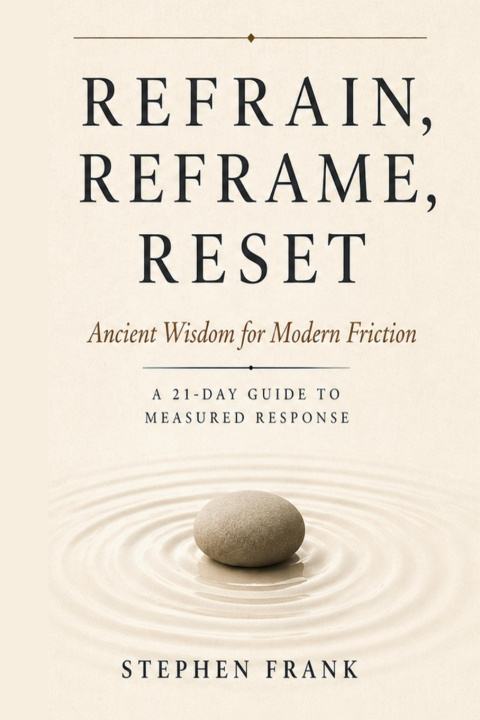 Könyv Refrain, Reframe, Reset Stephen Frank