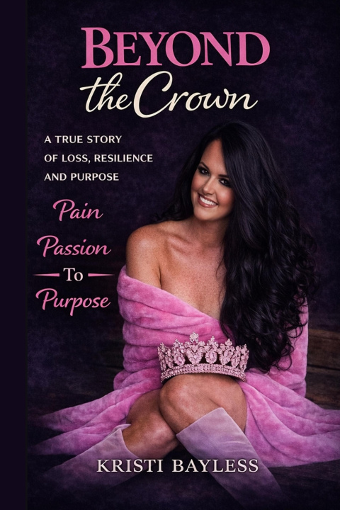 Kniha Beyond the Crown Kristi Bayless