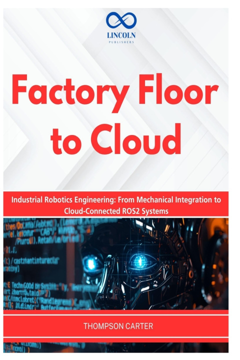 Kniha Factory Floor to Cloud THOMPSON CARTER