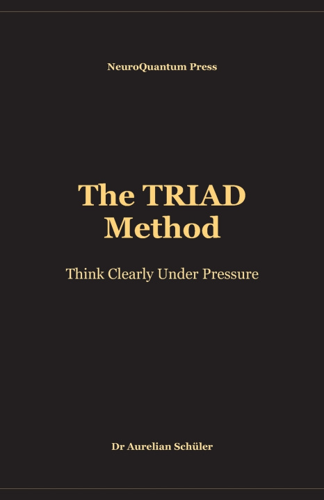 Kniha The TRIAD Method Dr Aurelian Schüler