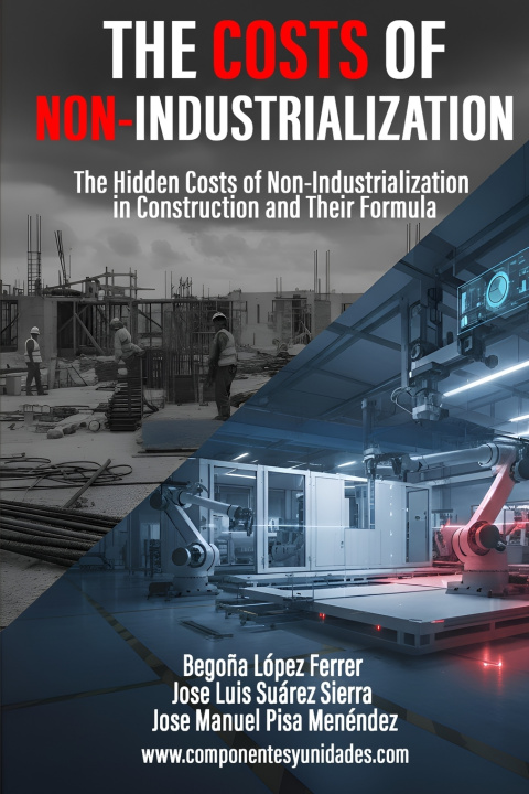 Kniha The Costs of Non-Industrialization Jose Luis Suárez Sierra